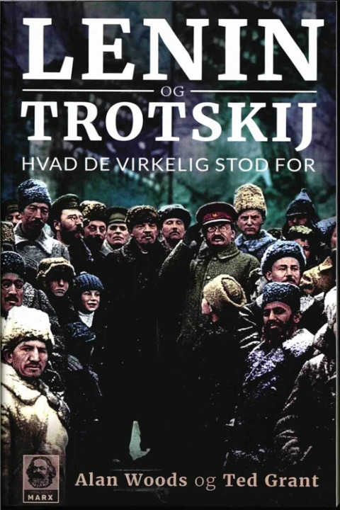 Omslag: Lenin og Trotskij - Hvad de virkelig stod for