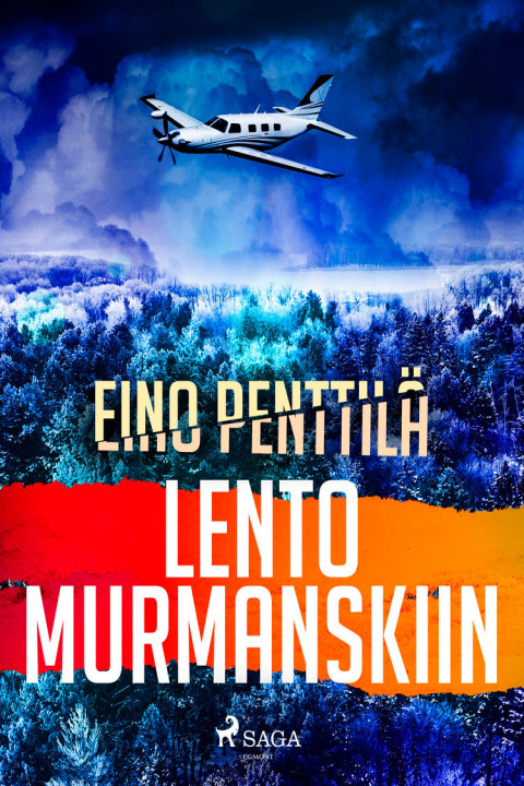 Omslag: Lento Murmanskiin