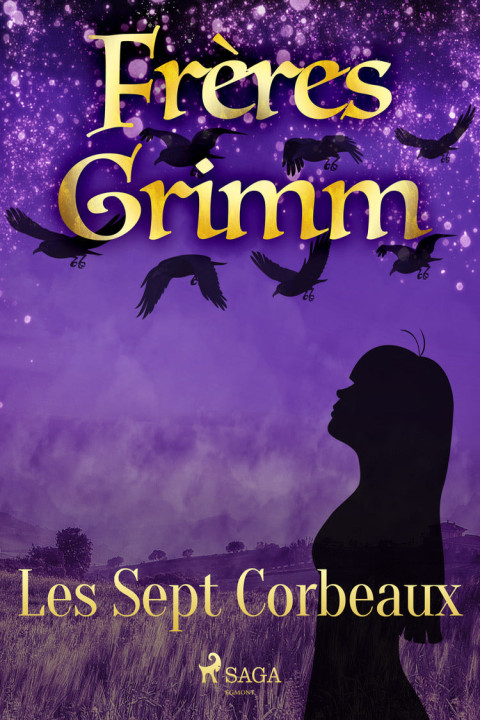 Omslag: Les Sept Corbeaux