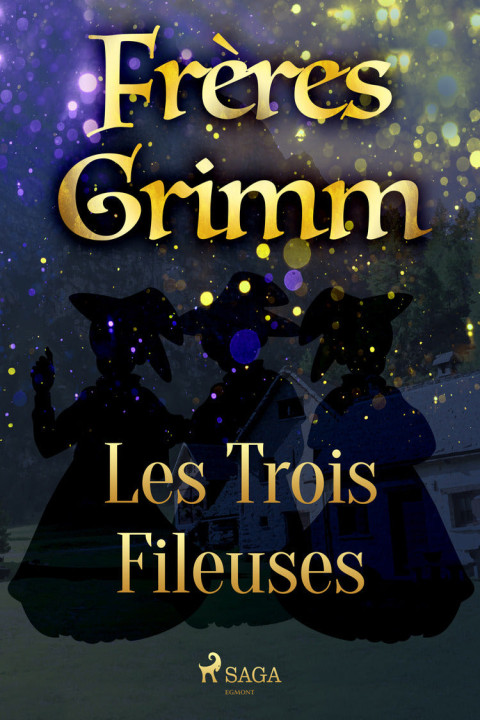 Omslag: Les Trois Fileuses