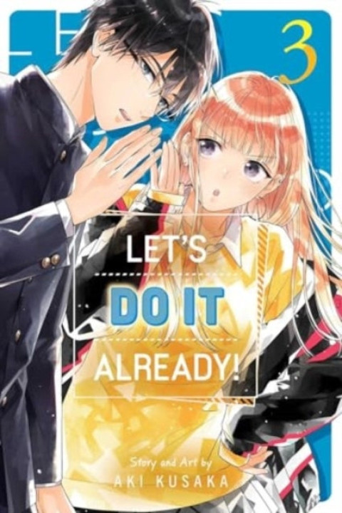Omslag: Let'S Do It Already! Vol. 3