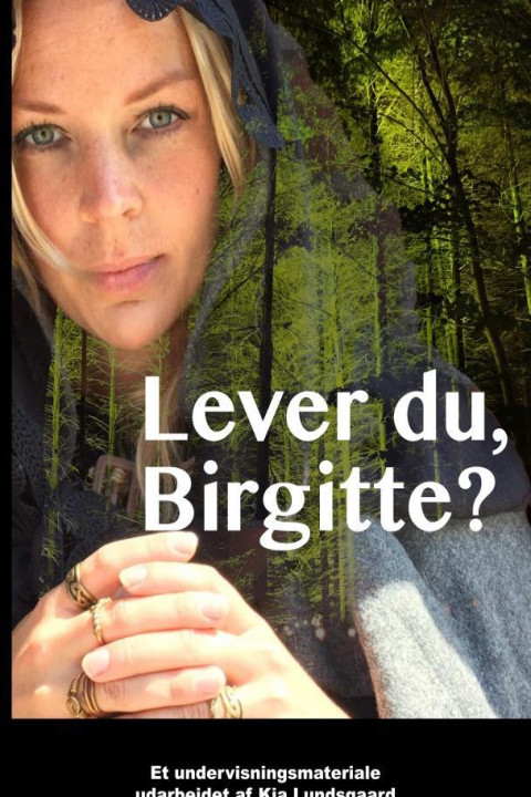 Omslag: Lever du, Birgitte?
