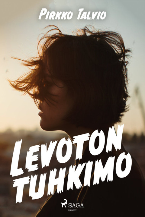 Omslag: Levoton Tuhkimo