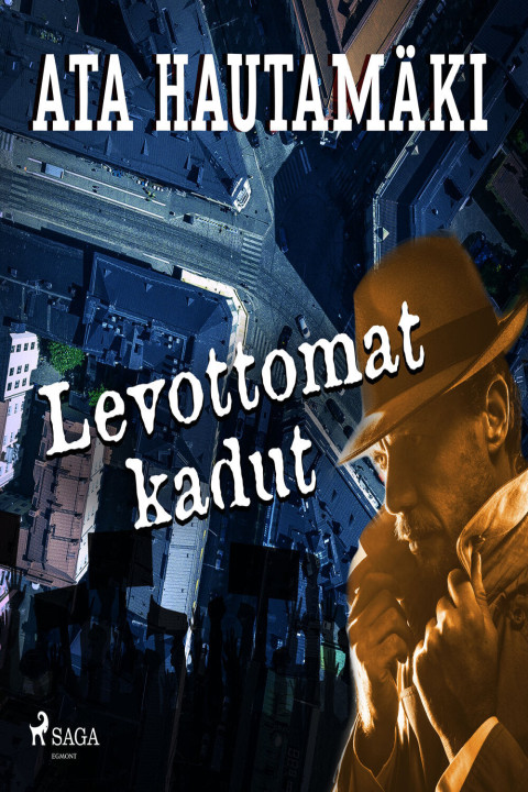 Omslag: Levottomat kadut