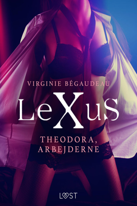 Omslag: LeXuS: Theodora, arbejderne