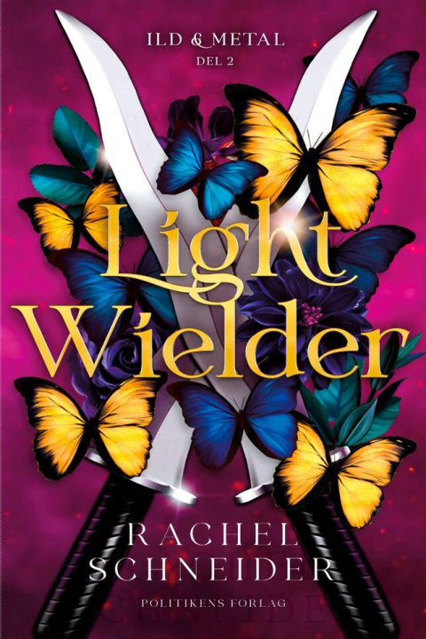 Omslag: Light Wielder - Ild og Metal del 2