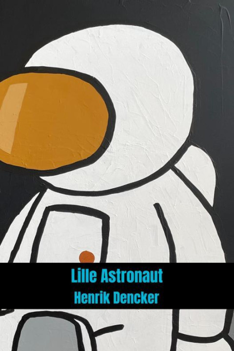Omslag: Lille Astronaut
