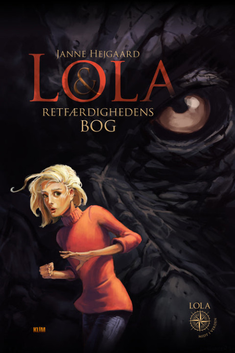 Omslag: Lola & Retfærdighedens Bog