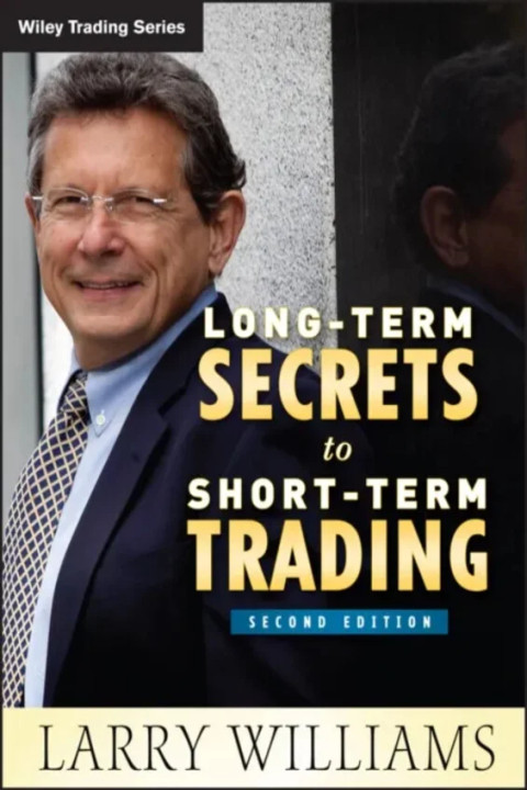 Omslag: LongTerm Secrets to ShortTerm Trading 2e