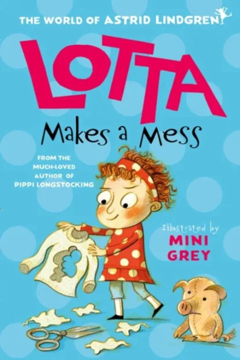 Omslag: Lotta Makes a Mess
