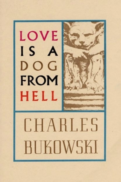 Omslag: Love Is a Dog From Hell