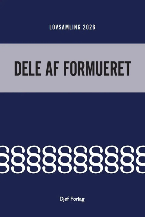 Omslag: Lovsamling - Dele af formueret - 2026