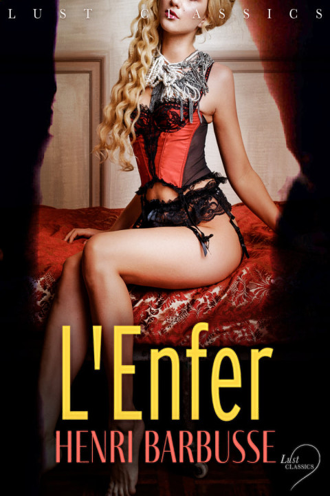 Omslag: LUST Classics : L'Enfer