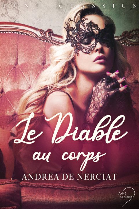 Omslag: LUST Classics : Le Diable au corps