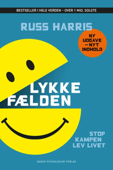 Omslag: Lykkefælden - Stop kampen, lev livet