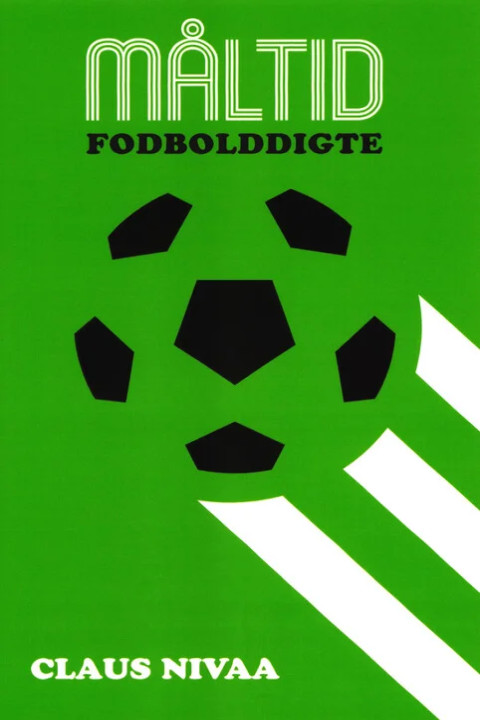 Omslag: Måltid - Fodbolddigte
