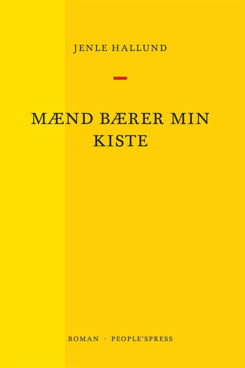 Omslag: Mænd bærer min kiste