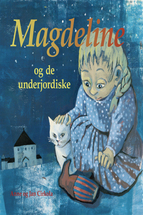 Omslag: Magdeline og de underjordiske