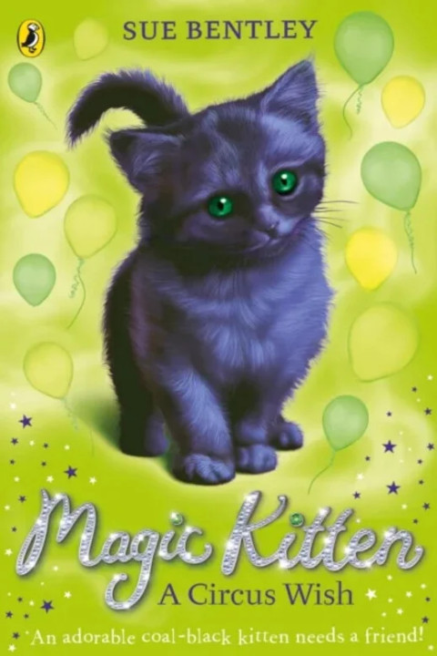 Omslag: Magic Kitten: A Circus Wish