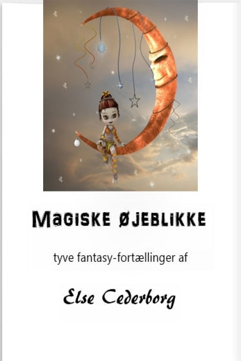 Omslag: MAGISKE ØJEBLIKKE