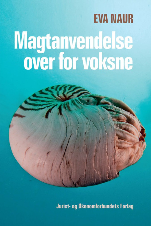 Omslag: Magtanvendelse over for voksne