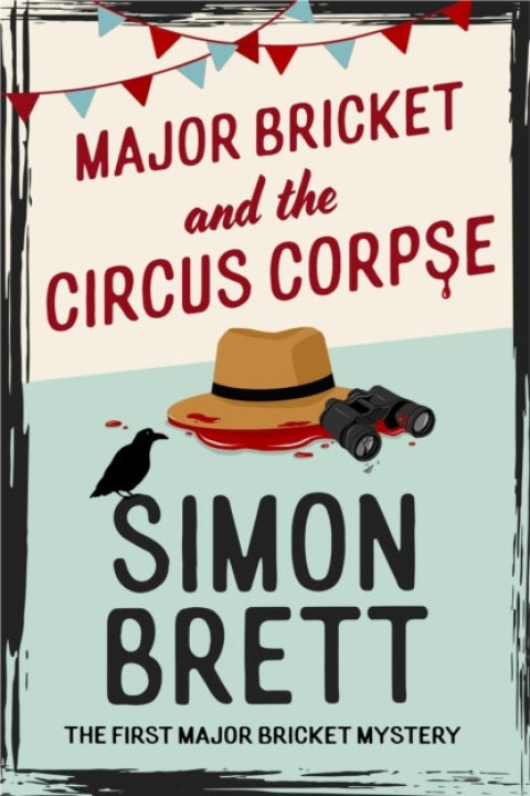 Omslag: Major Bricket and the Circus Corpse