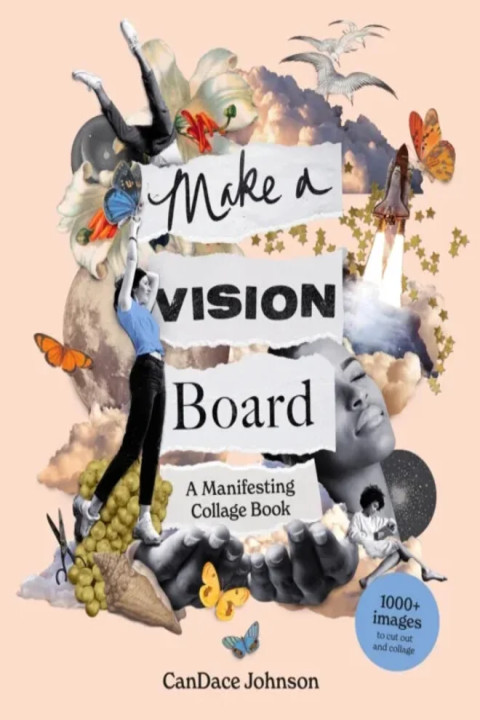 Omslag: Make a Vision Board - A Manifesting Collage Book