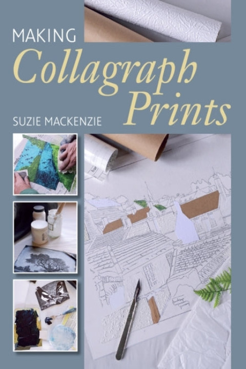 Omslag: Making Collagraph Prints