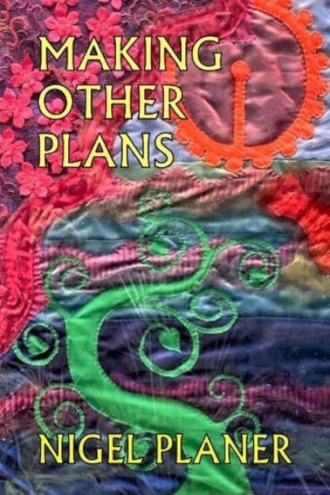 Omslag: Making Other Plans