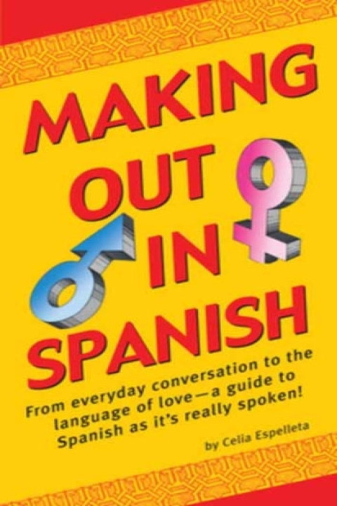 Omslag: Making Out in Spanish