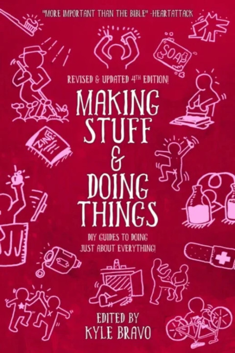 Omslag: Making Stuff og Doing Things 4th Edition - DIY Guides to Just About Everything