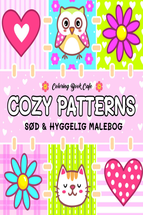 Omslag: Malebog: Cozy Pattern - Cozy Coloring