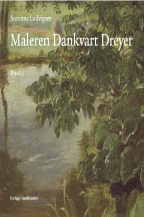 Omslag: Maleren Dankvart Dreyer - Bind 1-2