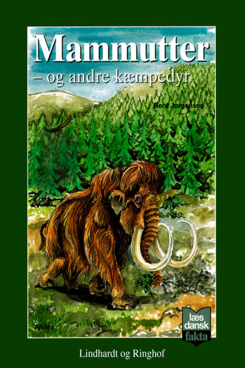 Omslag: Mammutter - og andre kæmpedyr