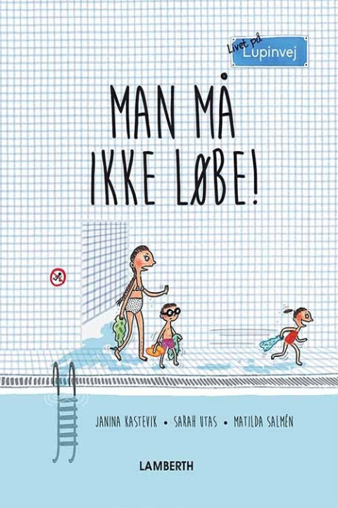 Omslag: Man må ikke løbe!