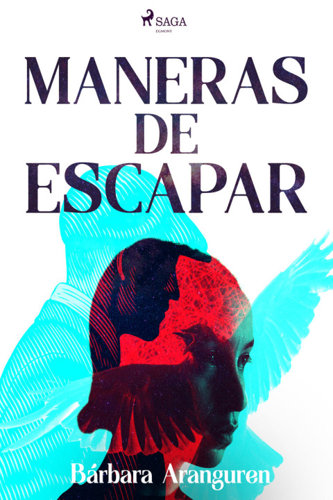 Omslag: Maneras de escapar
