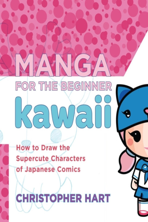 Omslag: Manga for the Beginner Kawaii