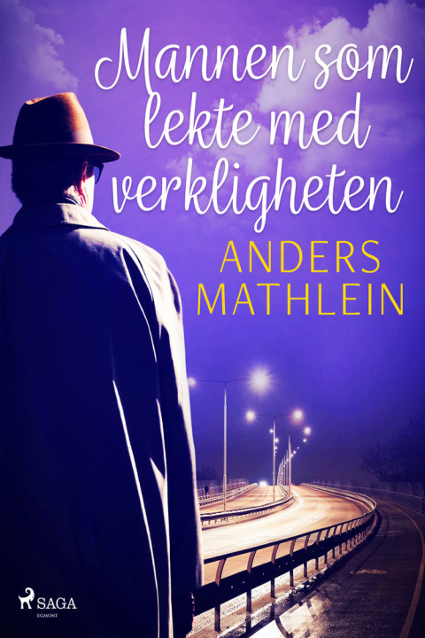 Omslag: Mannen som lekte med verkligheten