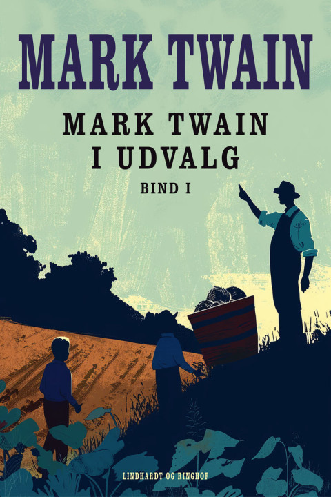 Omslag: Mark Twain i udvalg. Bind 1