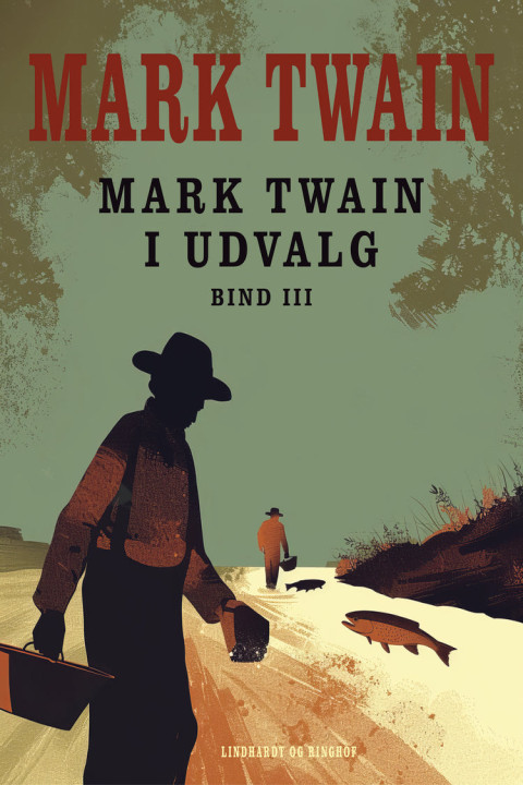 Omslag: Mark Twain i udvalg. Bind 3