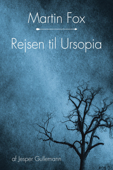 Omslag: Martin Fox - rejsen til Ursopia