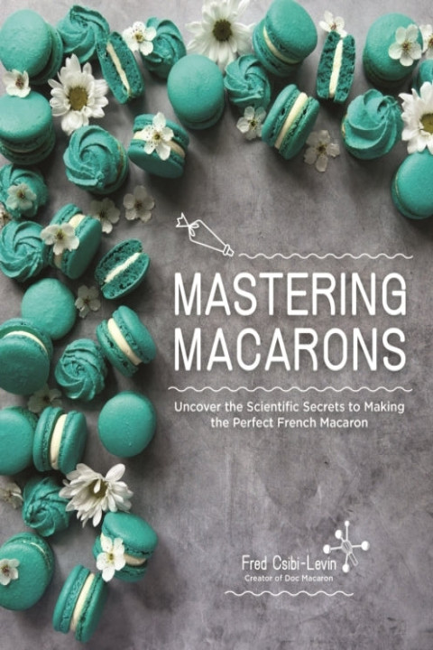 Omslag: Mastering Macarons