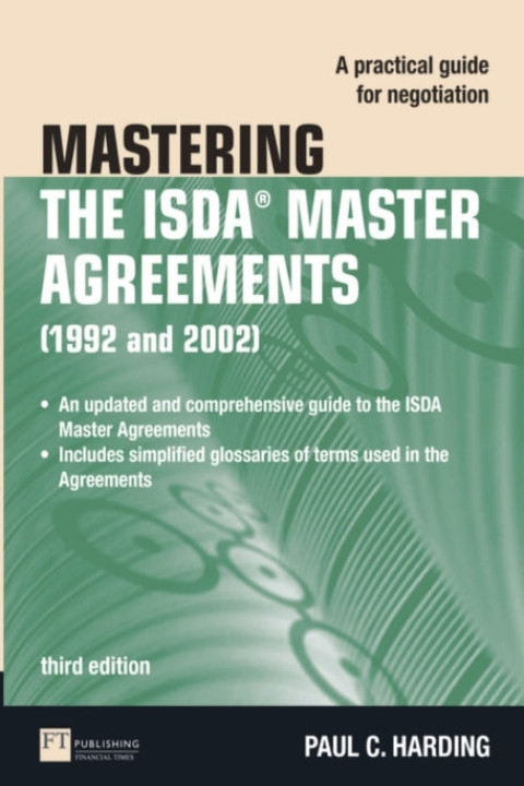 Omslag: Mastering the ISDA Master Agreements 1992 and 2002