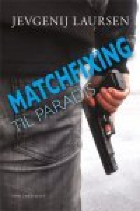 Omslag: Matchfixing til paradis