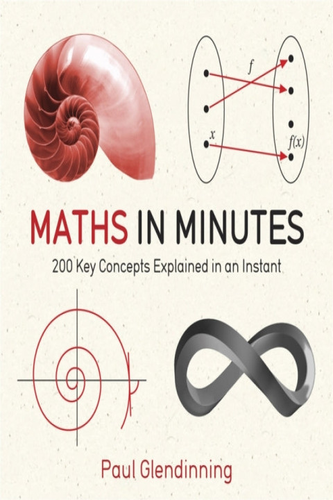 Omslag: Maths in Minutes Key Concepts Explained in an Instant