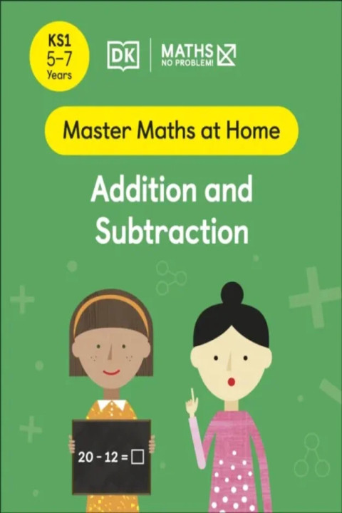 Omslag: Maths No Problem! Addition and Subtraction, Ages 5-7 (Key Stage 1)
