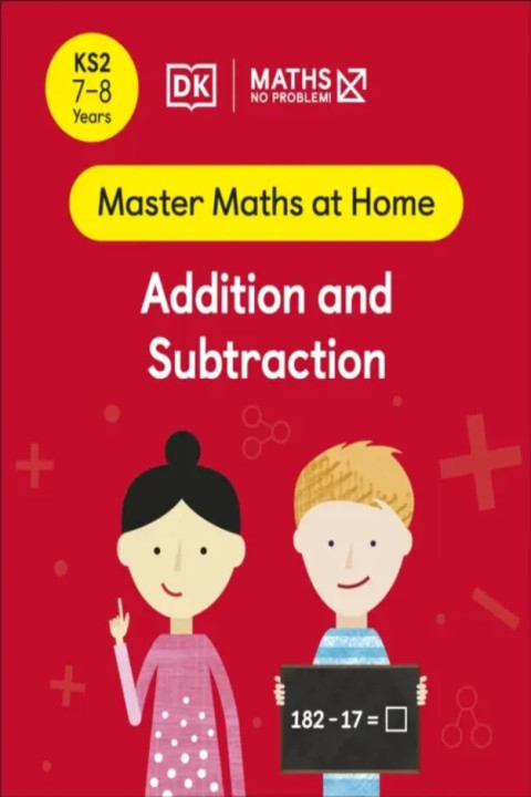 Omslag: Maths No Problem! Addition and Subtraction, Ages 7-8 (Key Stage 2)