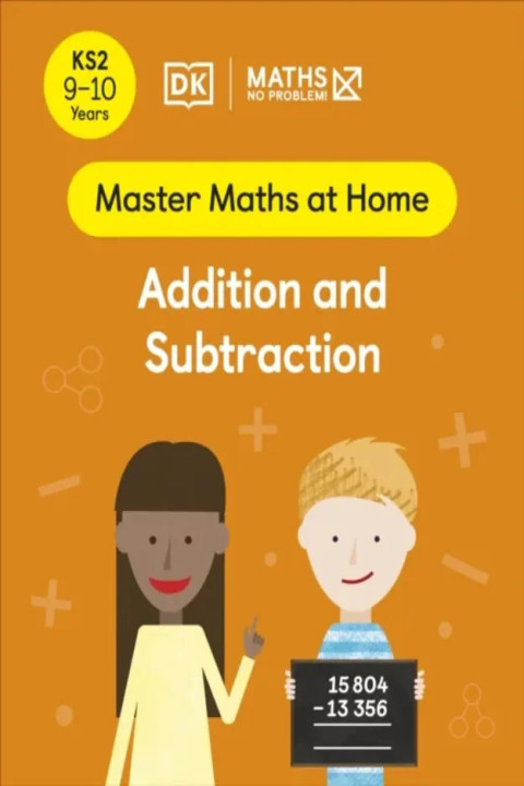 Omslag: Maths No Problem! Addition and Subtraction, Ages 9-10 (Key Stage 2)