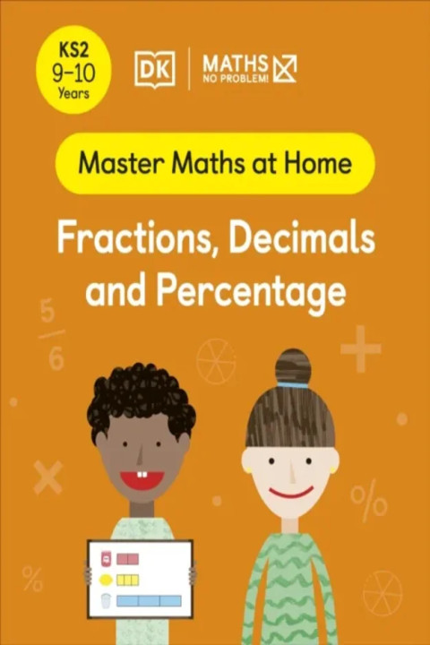Omslag: Maths No Problem! Fractions, Decimals and Percentage, Ages 9-10 (Key Stage 2)