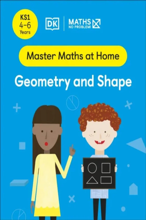 Omslag: Maths No Problem! Geometry and Shape, Ages 4-6 (Key Stage 1)